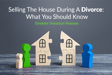 Selling The House During A Divorce