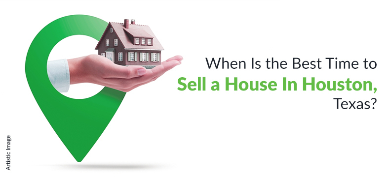 In Houston, Texas, when is the ideal time to sell a house?